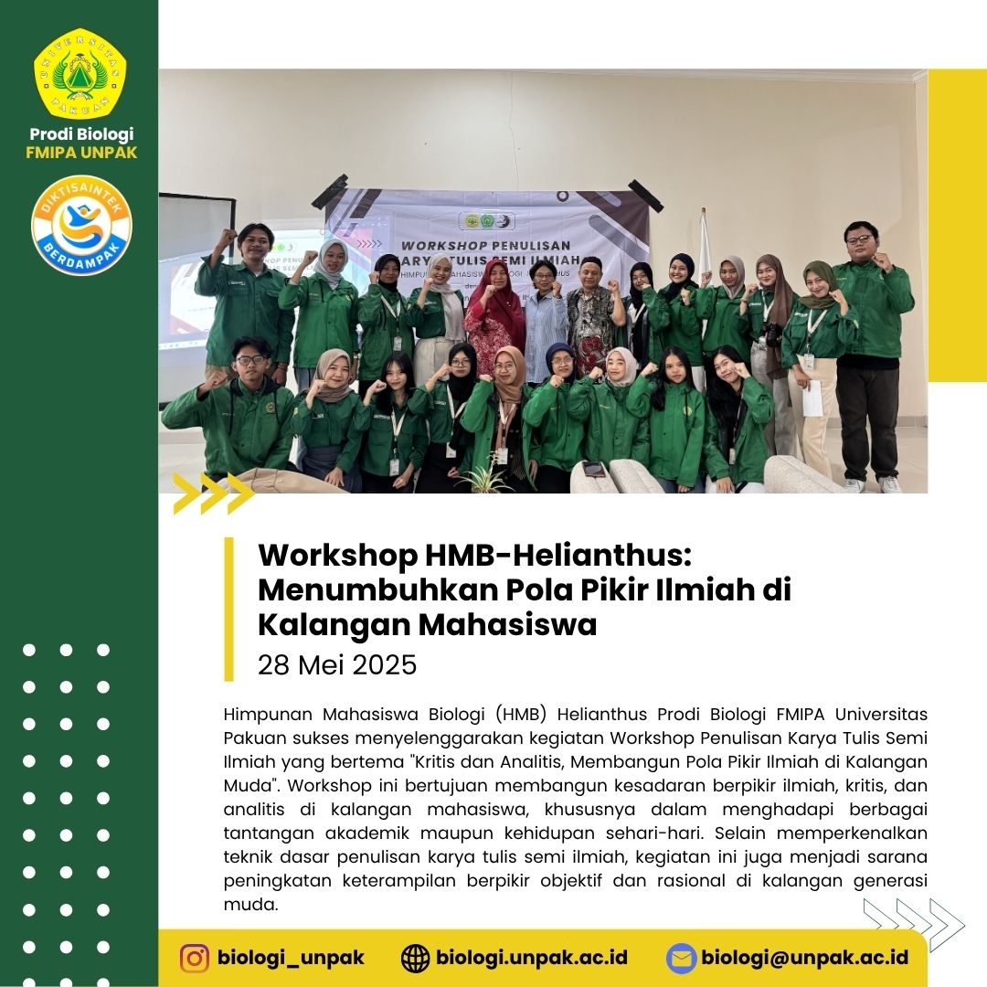 Workshop HMB-Helianthus: Menumbuhkan Pola Pikir Ilmiah di Kalangan Mahasiswa