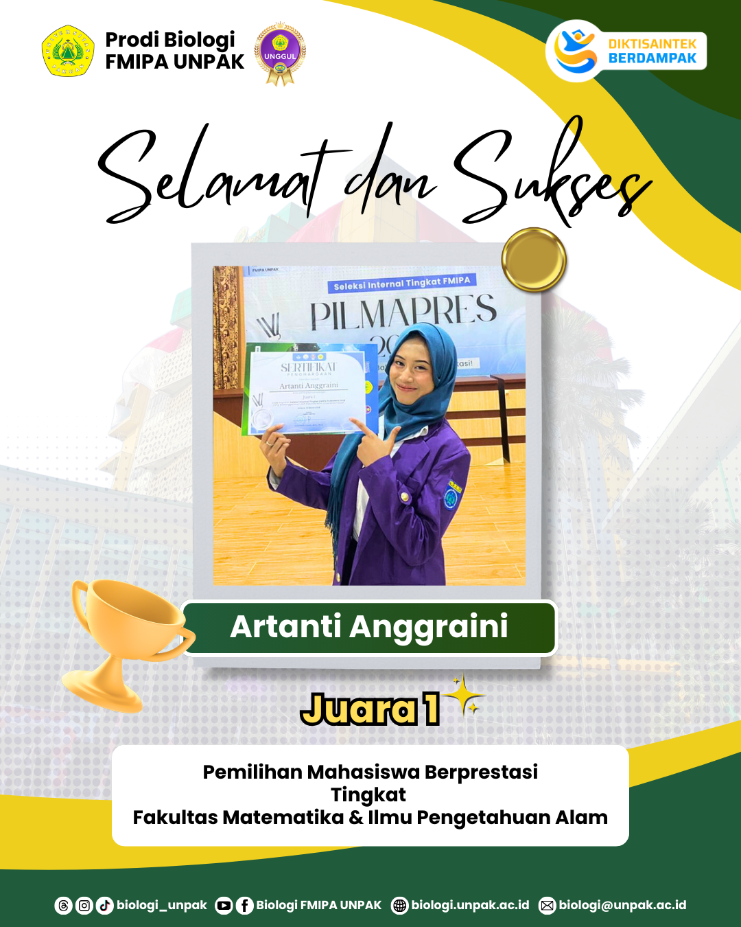 Artanti Anggraini berhasil meraih Juara 1 pada ajang PILMAPRES Tingkat FMIPA Universitas Pakuan