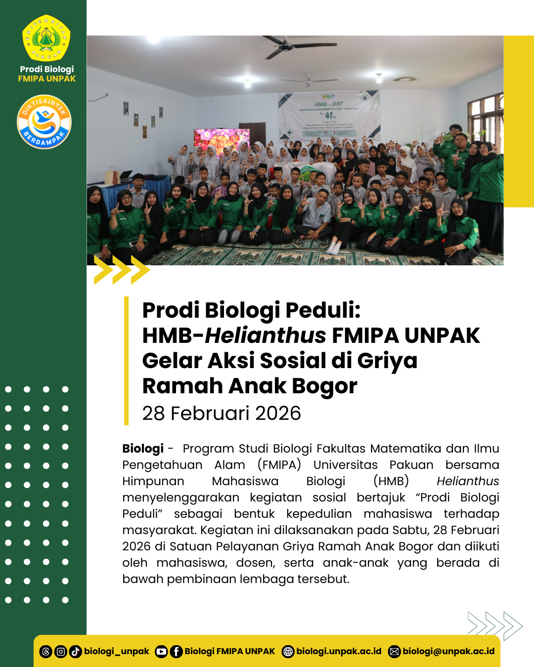 Prodi Biologi Peduli: HMB-Helianthus FMIPA UNPAK Gelar Aksi Sosial di Griya Ramah Anak Bogor