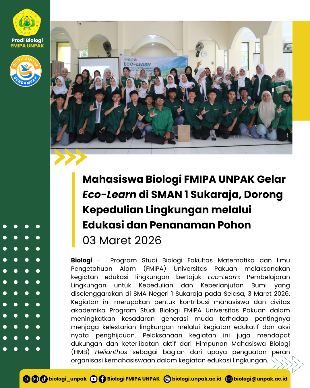 Mahasiswa Biologi FMIPA UNPAK Gelar Eco-Learn di SMAN 1 Sukaraja, Dorong Kepedulian Lingkungan melalui Edukasi dan Penanaman Pohon
