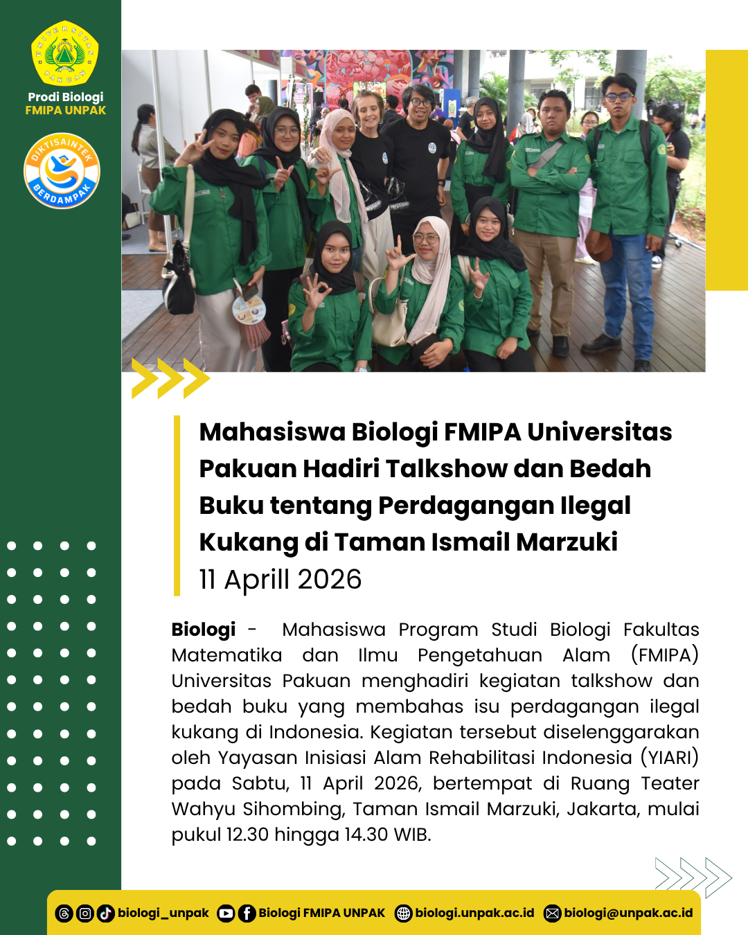 Mahasiswa Biologi FMIPA Universitas Pakuan Hadiri Talkshow dan Bedah Buku tentang Perdagangan Ilegal Kukang di Taman Ismail Marzuki