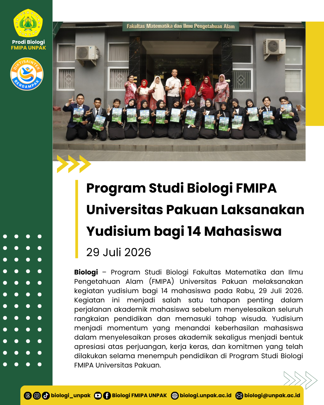 Program Studi Biologi FMIPA Universitas Pakuan Laksanakan Yudisium bagi 14 Mahasiswa