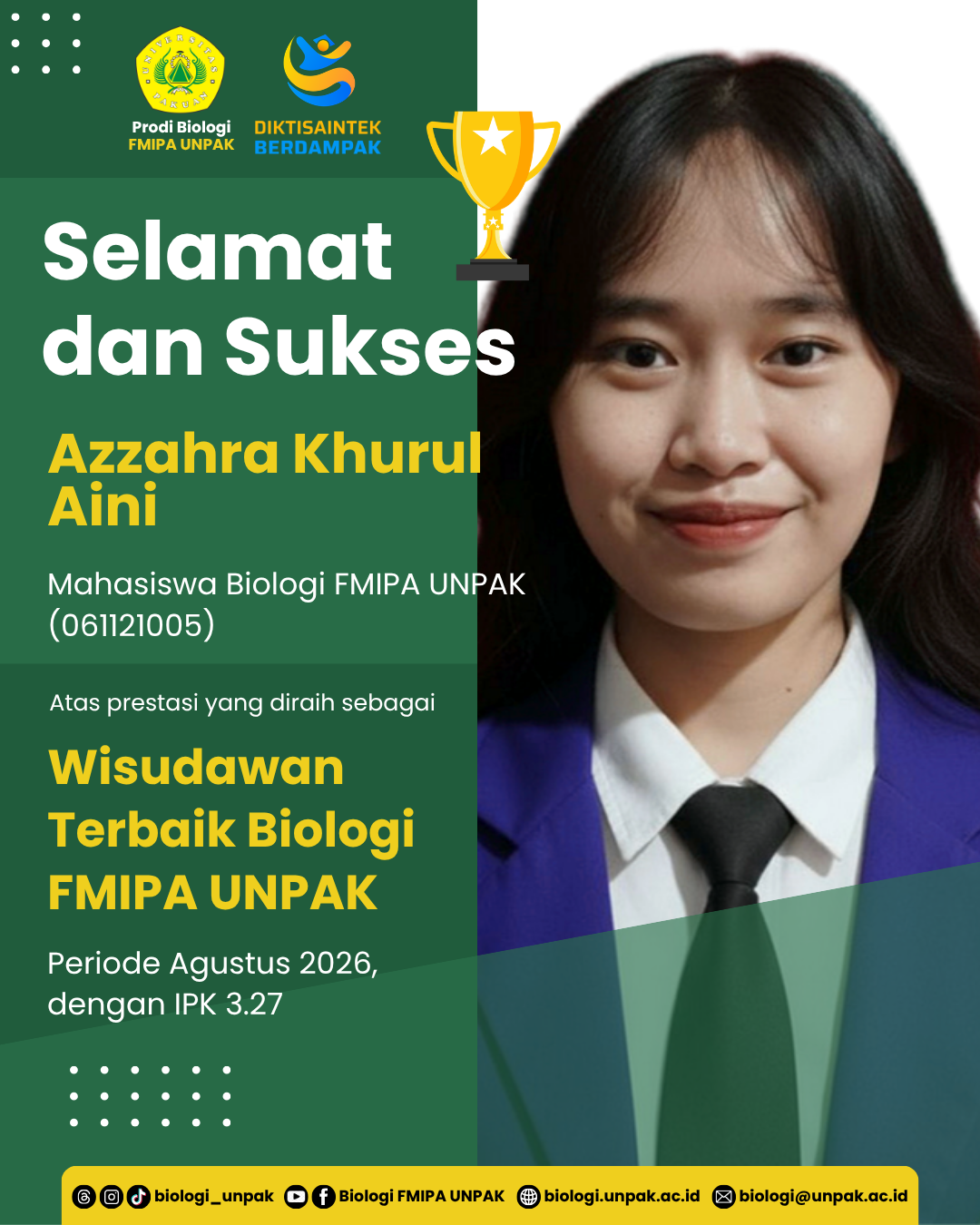 Azzahra Khurul Aini Mahasiswa Program Studi Biologi FMIPA Universitas Pakuan Raih Predikat Wisudawan Terbaik Periode Agustus 2026