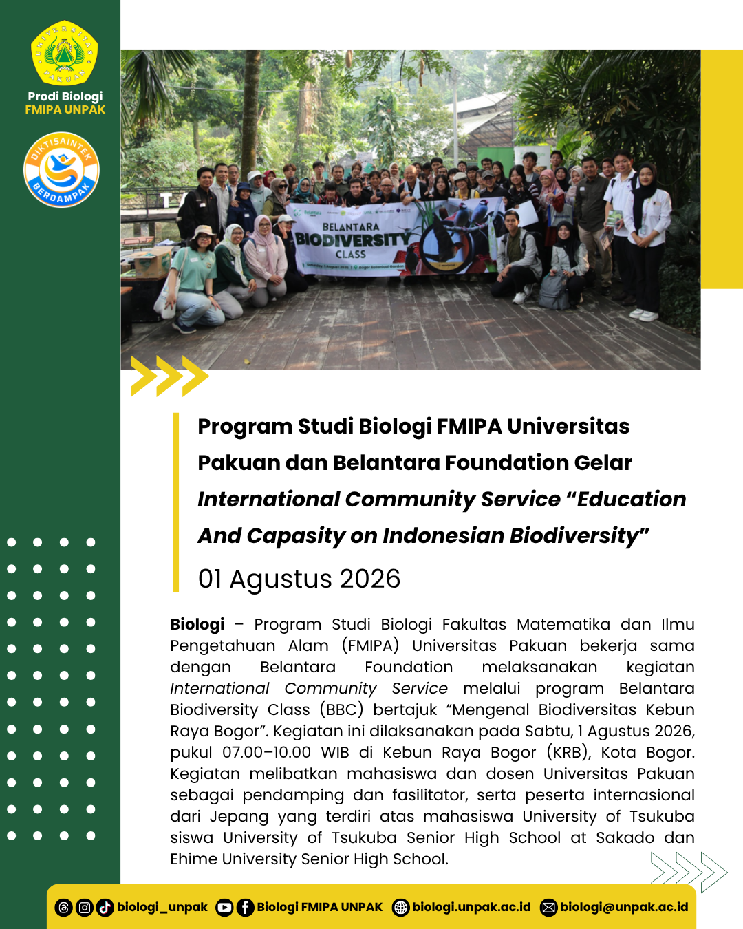 Program Studi Biologi FMIPA Universitas Pakuan dan Belantara Foundation Gelar International Community Service “Education And Capasity on Indonesian Biodiversity”