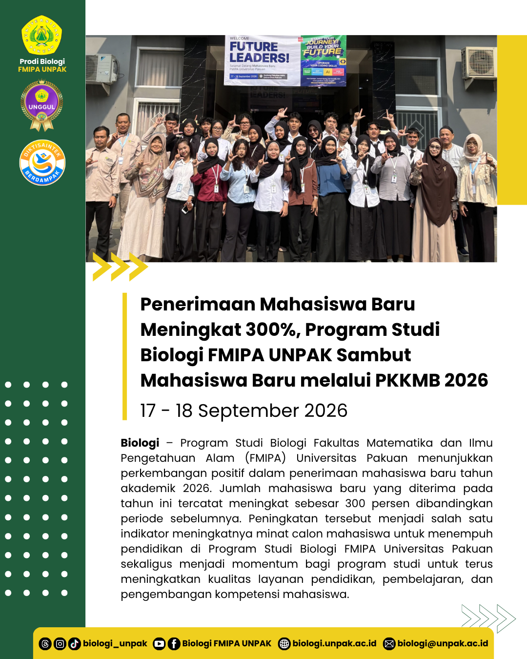 Penerimaan Mahasiswa Baru Meningkat 300%, Program Studi Biologi FMIPA UNPAK Sambut Mahasiswa Baru melalui PKKMB 2026