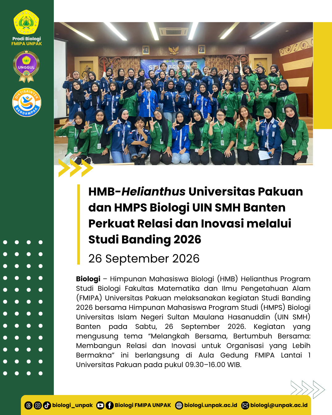HMB-Helianthus Universitas Pakuan dan HMPS Biologi UIN SMH Banten Perkuat Relasi dan Inovasi melalui Studi Banding 2026