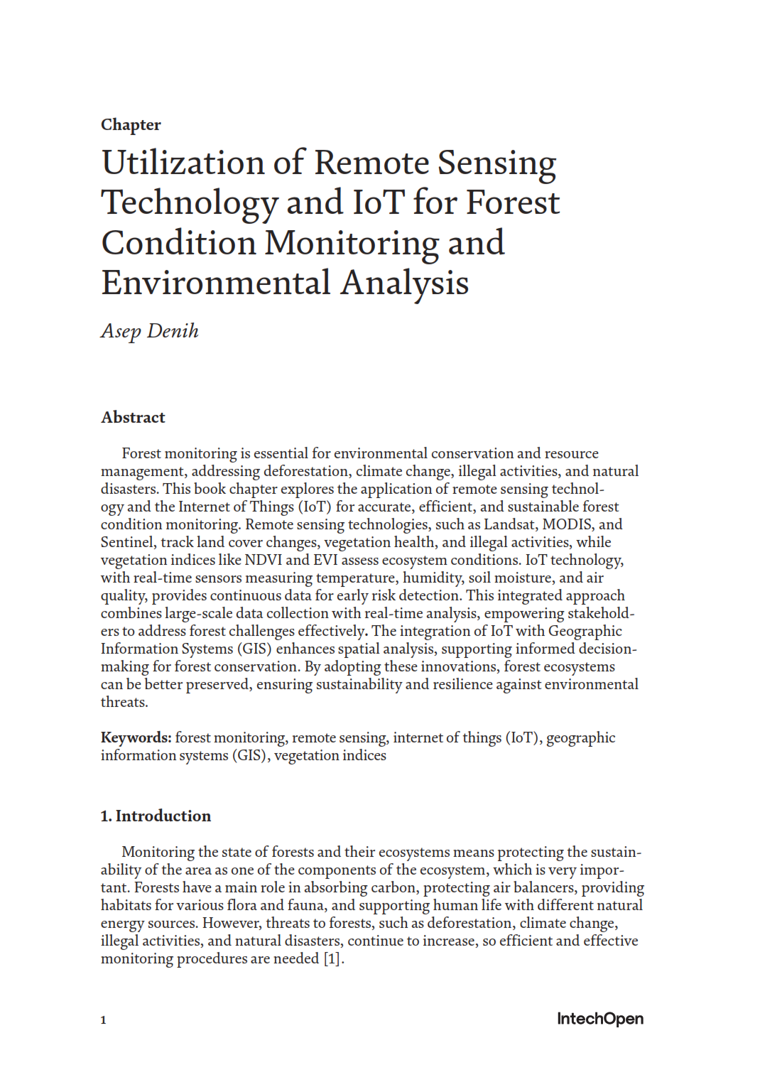 Utilization of Remote Sensing Technology and IoT for Forest Condition Monitoring and Environmental Analysis